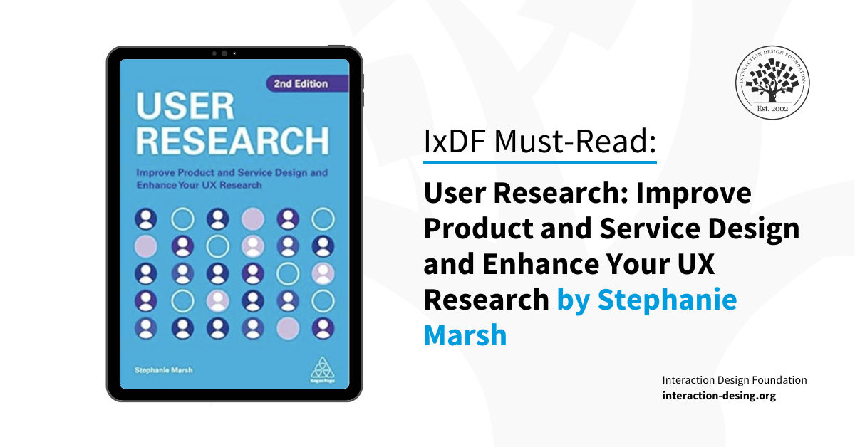 Book cover of User Research: Improve Product and Service Design and Enhance Your UX Research by Stephanie Marsh
